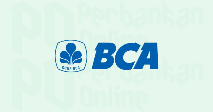 Cara Buka Rekening BCA dan Mengaktifkan BCA Mobile Banking